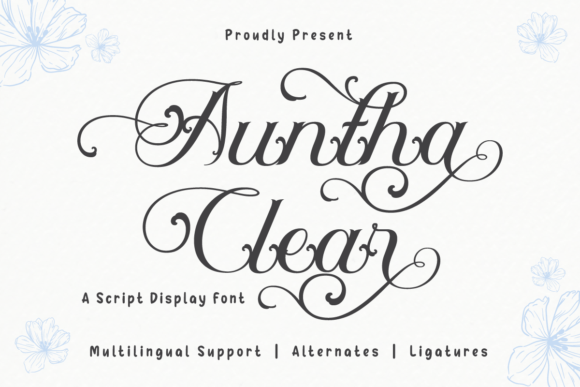 Auntha Clear: The Script Font That Polishes Small Business Branding