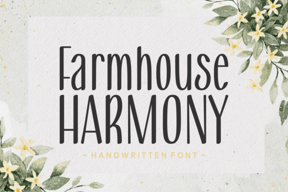 Farmhouse Harmony: The Handwritten Typeface for Editorial Design
