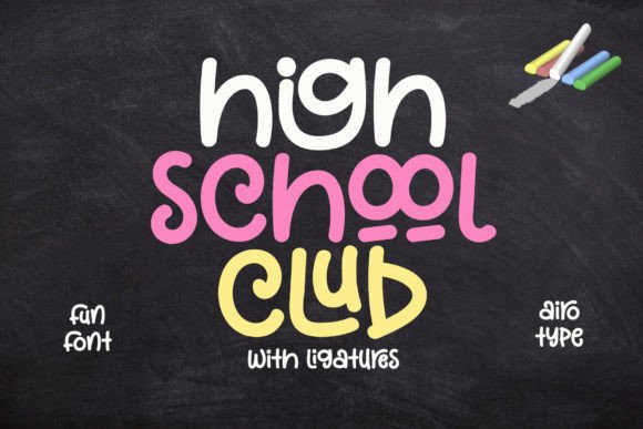 High School Club: The Perfect Handwritten Font for Your Brand