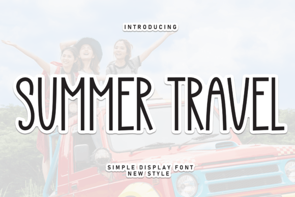 Summer Travel: The Perfect Handwritten Typeface for Warm Brand Identities